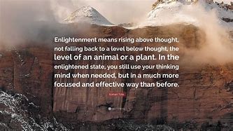 Image result for Enlightenment Sayings