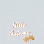 Image result for Cute Hello Fall Wallpaper Desktop