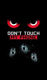 Image result for Don't Touch My Phone Red Eyes