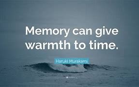 Image result for Haruki Murakami Memory Quotes