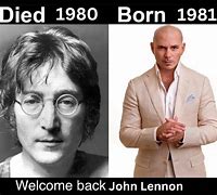 Image result for Died Born Welcome Back Meme