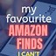 Image result for Things to Buy Yourself On Amazon