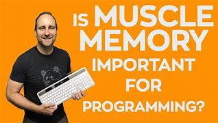 Image result for Muscle Memory