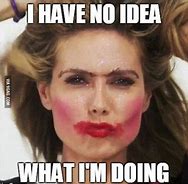 Image result for Weekend Makeup Meme