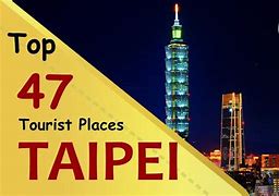 Image result for Taipei Tourism