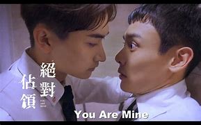 Image result for You Are Mine BL