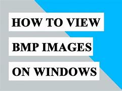 Image result for Windows Bitmap