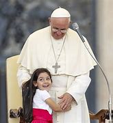 Image result for Pope Francis Wife and Kids