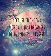 Image result for Good Galaxy Quotes