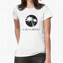 Image result for Cali Cartel Shirt