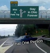 Image result for Road Trip in Ohio Meme