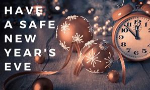 Image result for Safe and Happy New Year