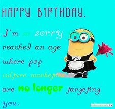 Image result for Funny Birthday Texts