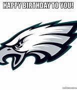 Image result for Philadelphia Eagles Birthday Meme