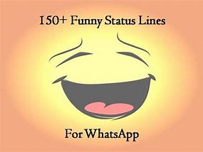 Image result for Funny Whatsapp Profile Quotes