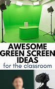 Image result for Green screen Ideas