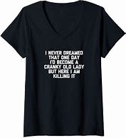 Image result for Funny Old Lady T-Shirts