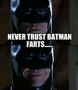 Image result for Batman Fart Meme