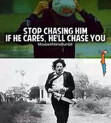 Image result for Funny Leatherface Memes