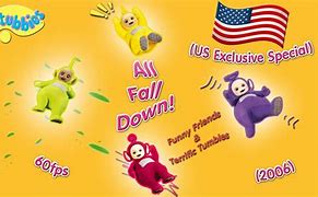Image result for Teletubbies All Fall Down