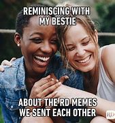 Image result for I Love You Friend Meme