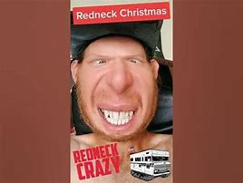 Image result for Funny Redneck Christmas Memes