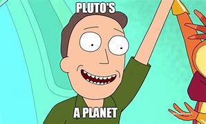 Image result for Pluto Not a Planet Meme