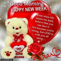 Image result for Good Morning New Week Make It Awesome