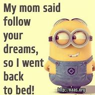 Image result for Minion Quotes Funny Office