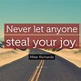 Image result for Quotes Stealing Joy