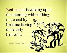 Image result for Old Timer Retirement Meme