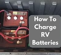 Image result for How to Charge a Camper Battery