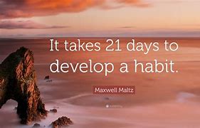 Image result for 21 Days to Form a Habit
