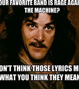 Image result for Rage Against the Machine Meme