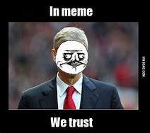 Image result for In Blank We Trust Meme