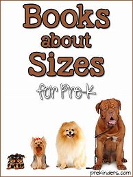 Image result for Preschool Books About Size