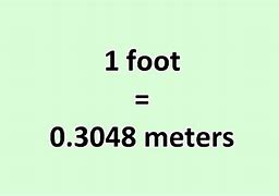 Image result for 100 Ft. to Meters