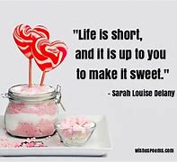 Image result for Life Is Short Quotes Funny