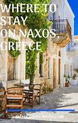 Image result for Where to Stay in Naxos Greece