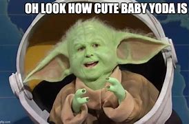 Image result for Yoda Is Daddy Meme