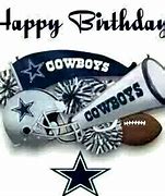 Image result for Happy Birthday Dallas Cowboy Fan