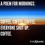 Image result for Monday and Coffee Memes
