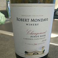 Image result for Robert Mondavi Pinot Noir Changement