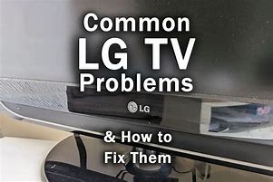 Image result for LG Plasma TV Problems