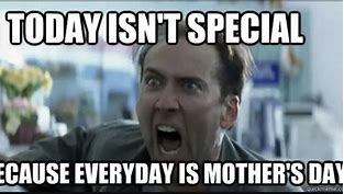 Image result for Mother's Day Memes for Facebook