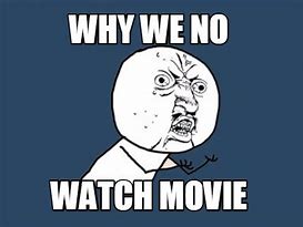 Image result for Android Movie Meme