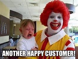 Image result for Another Happy Customer Meme