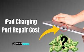 Image result for iPad Charging Port Repair Cost