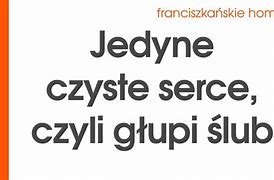 Image result for czyste_serce