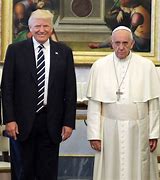 Image result for Trump and Pope Francis